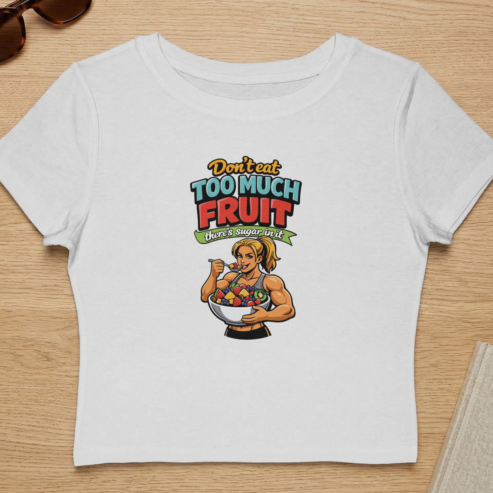 Don't Eat Too Much Fruit Graphic T-Shirt