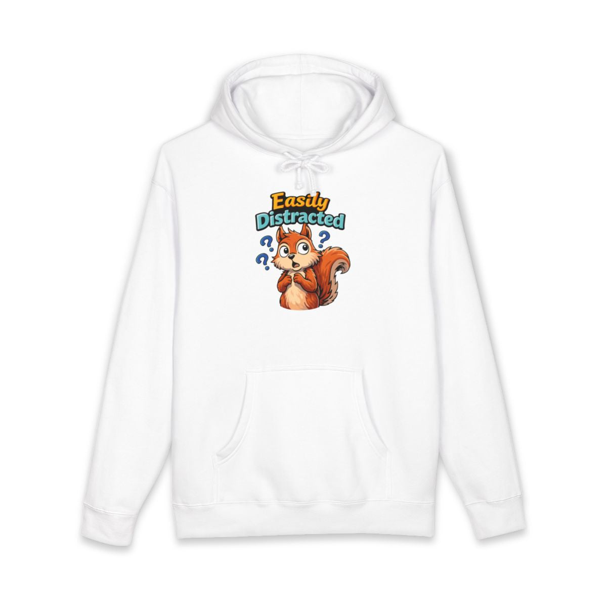 Easily Distracted Squirrel Hoodie Cute Animal Design