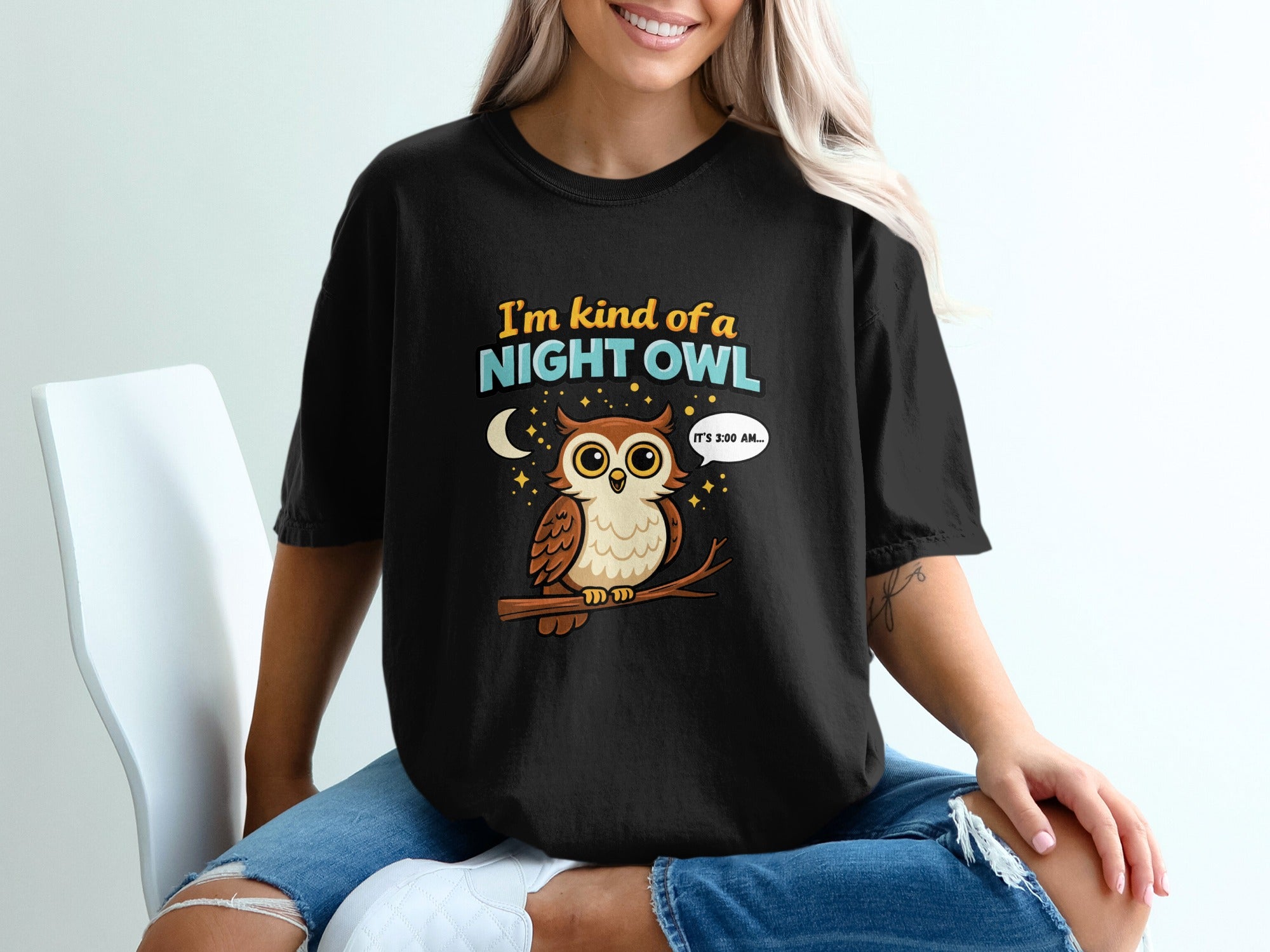 Kind of a Night Owl It's 3:00 AM Graphic T-shirt