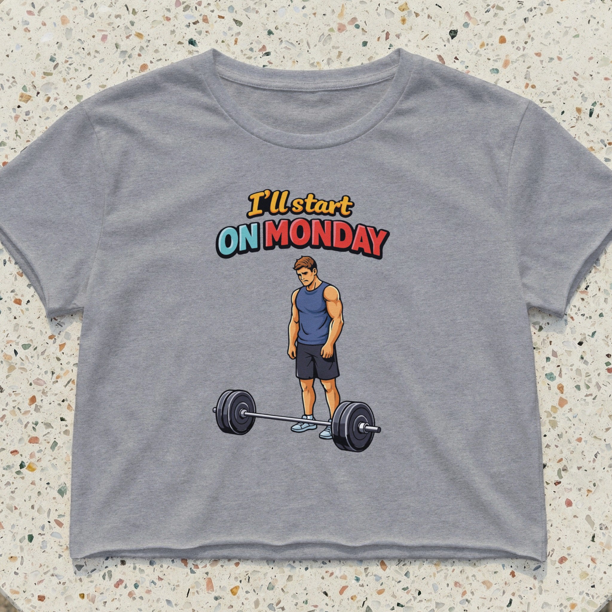 Man in gym clothes stands by a barbell with text "I'll start on Monday".