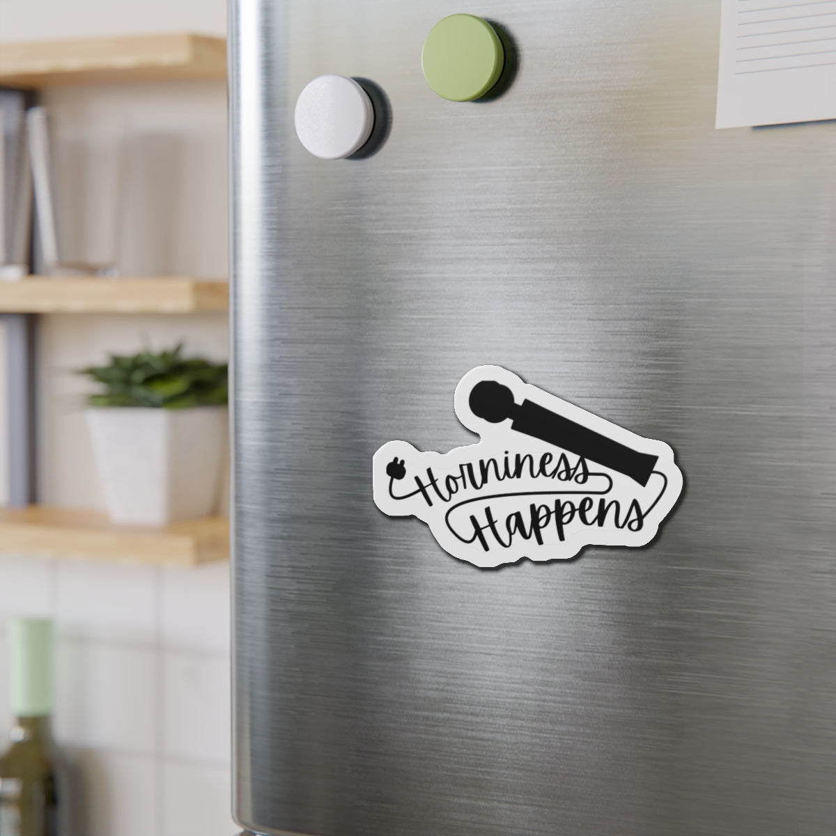 Horniness Happens Magnet for Modern Refrigerator Decor