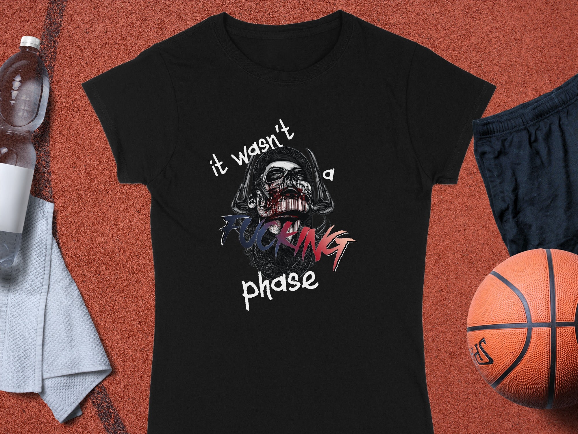 Black t-shirt with "it wasn't a fucking phase" graphic design.