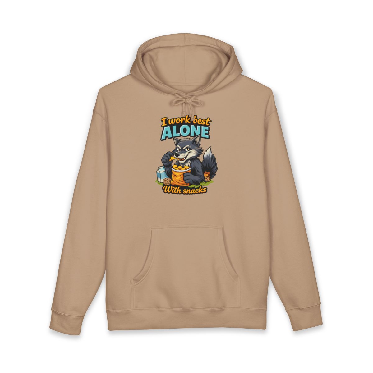 I Work Best Alone With Snacks Hoodie Fun Apparel