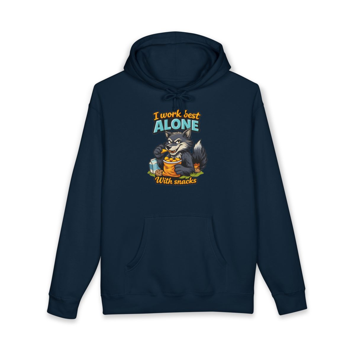 I Work Best Alone With Snacks Graphic Hoodie