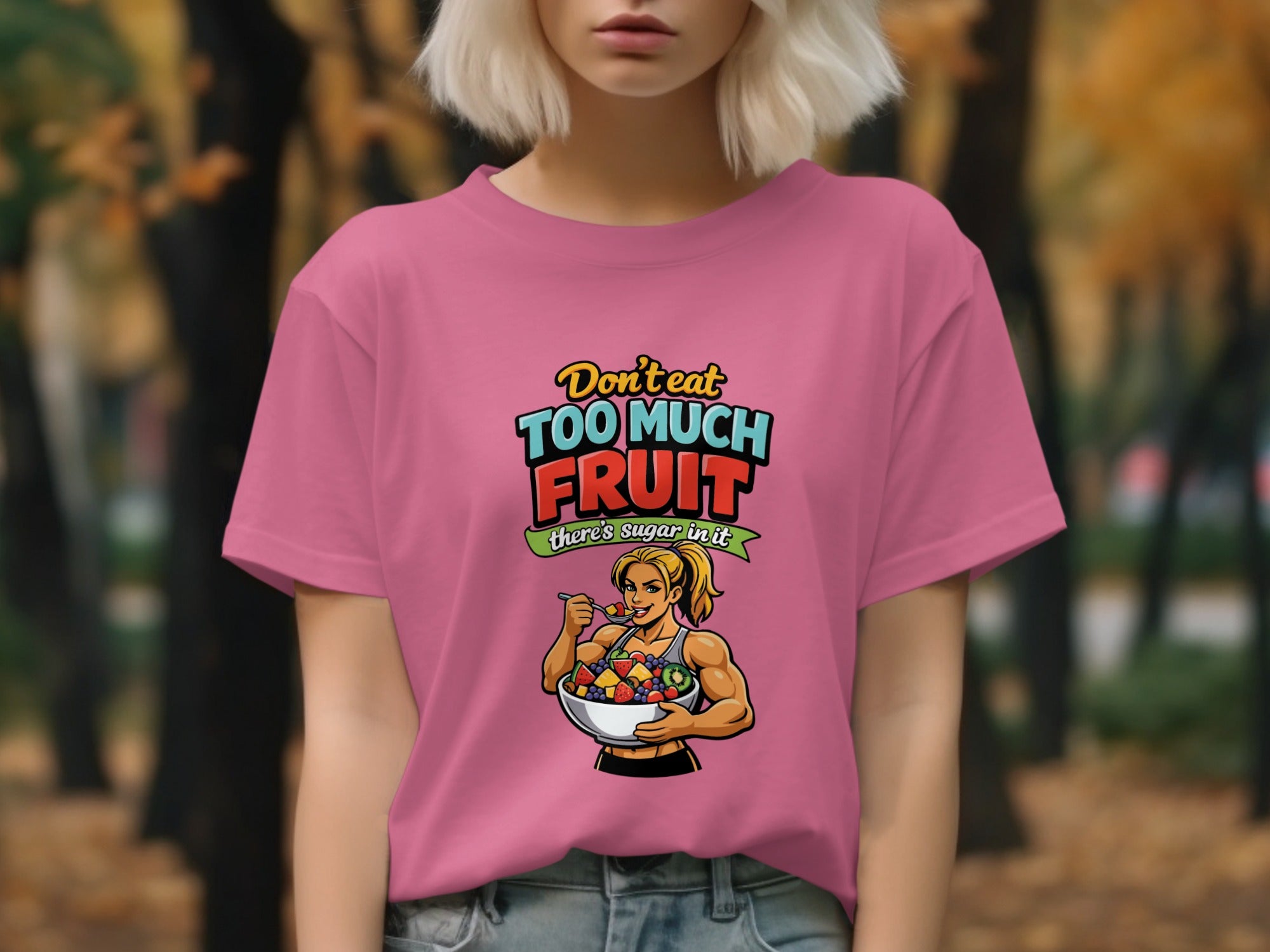 Don't Eat Too Much Fruit Graphic T-Shirt