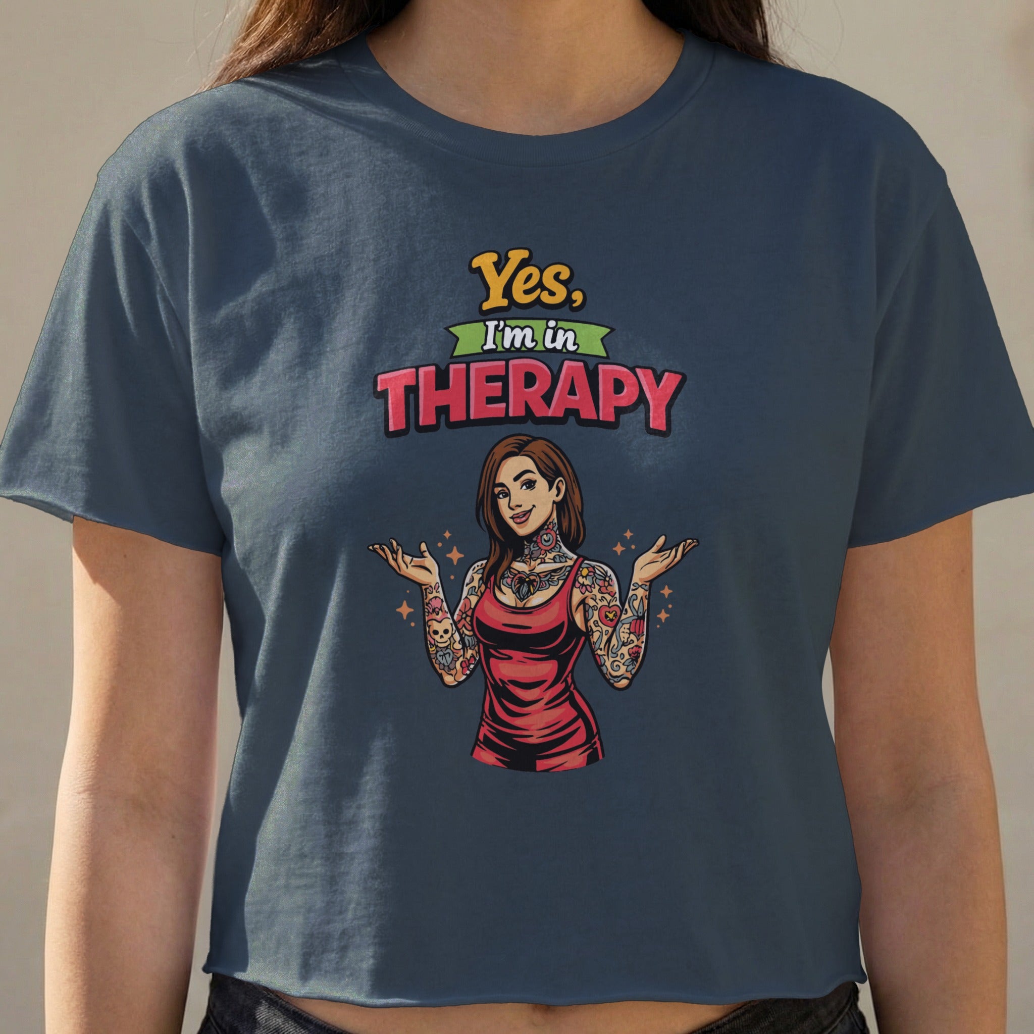 T-shirt with woman graphic and text "Yes, I'm in Therapy"