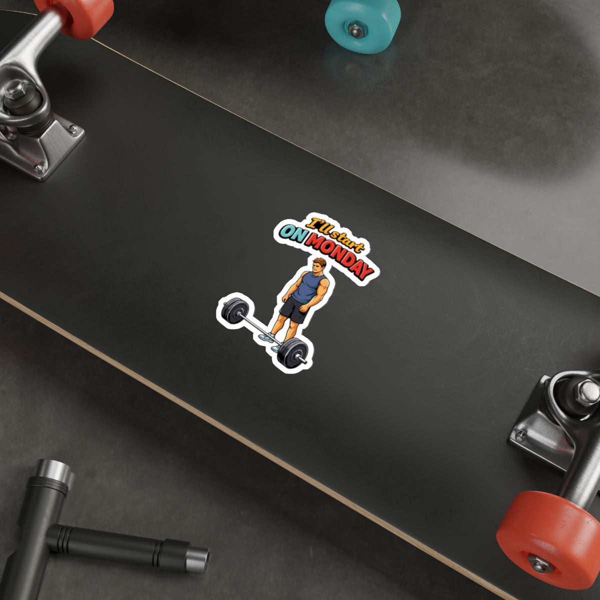 I'll Start On Monday Weightlifting Sticker for Motivation