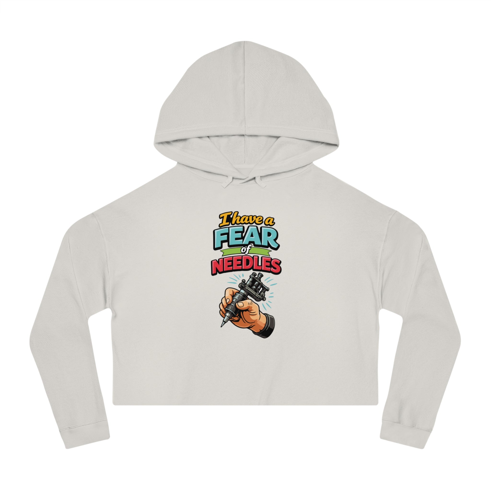 Cropped hoodie featuring a hand holding a tattoo gun with text "I have a fear of needles".