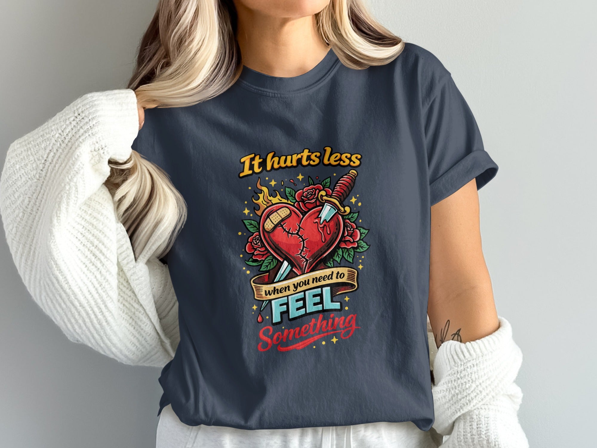 It Hurts Less When You Need to Feel Something Shirt
