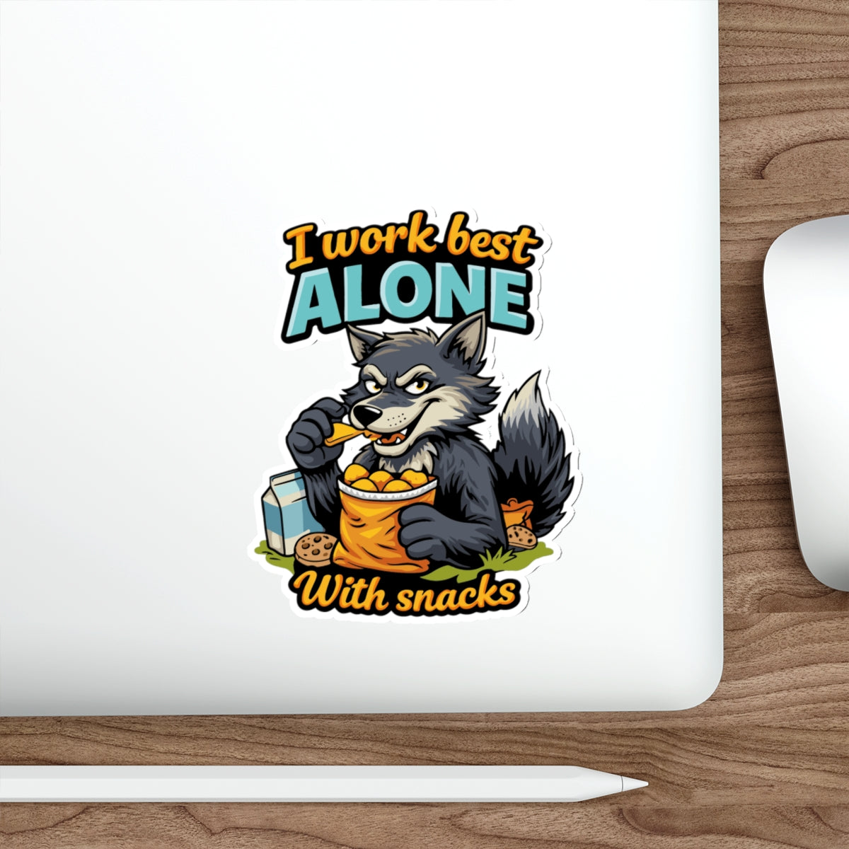 I Work Best Alone With Snacks Wolf Sticker