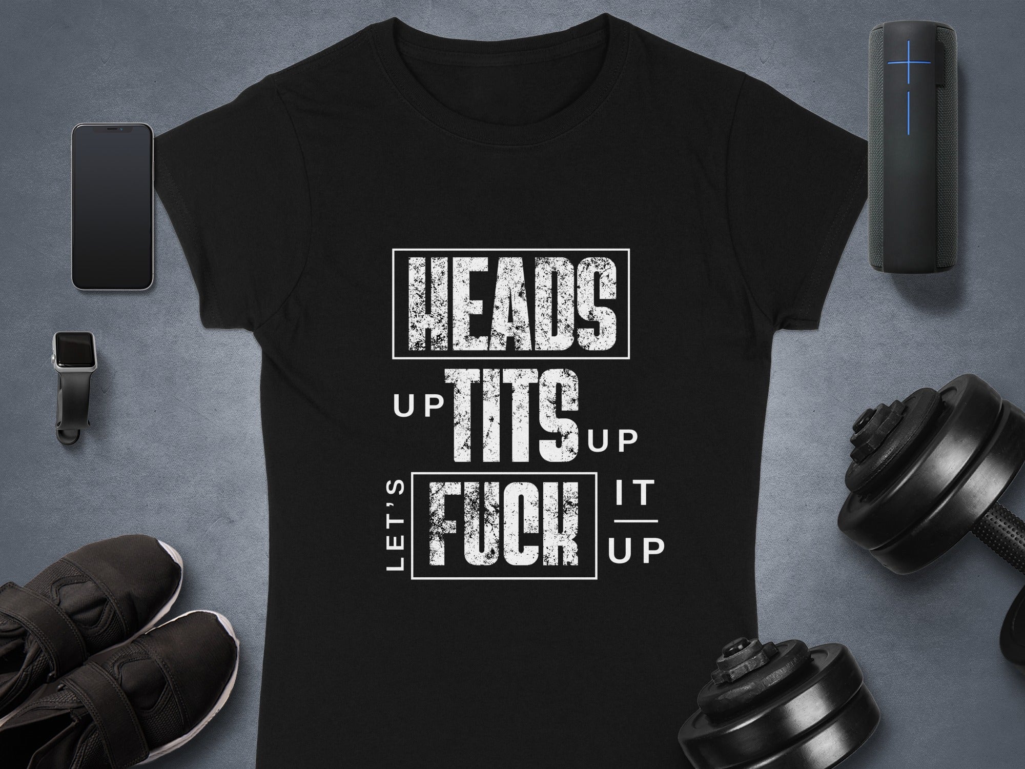 Heads Tits Fuck It Up Workout Tee for Gym Enthusiasts