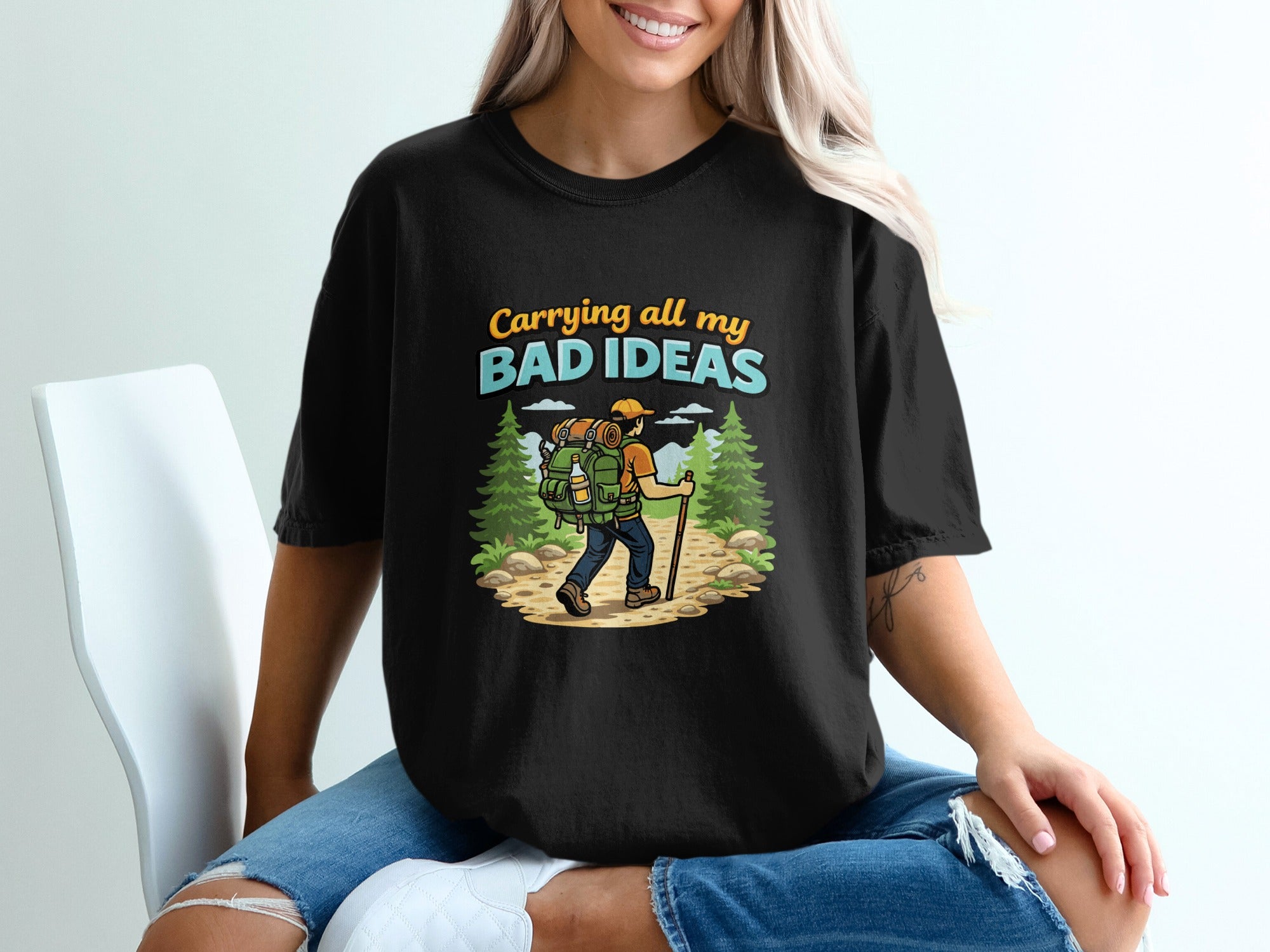 Carrying All My Bad Ideas Hiking Theme T-Shirt