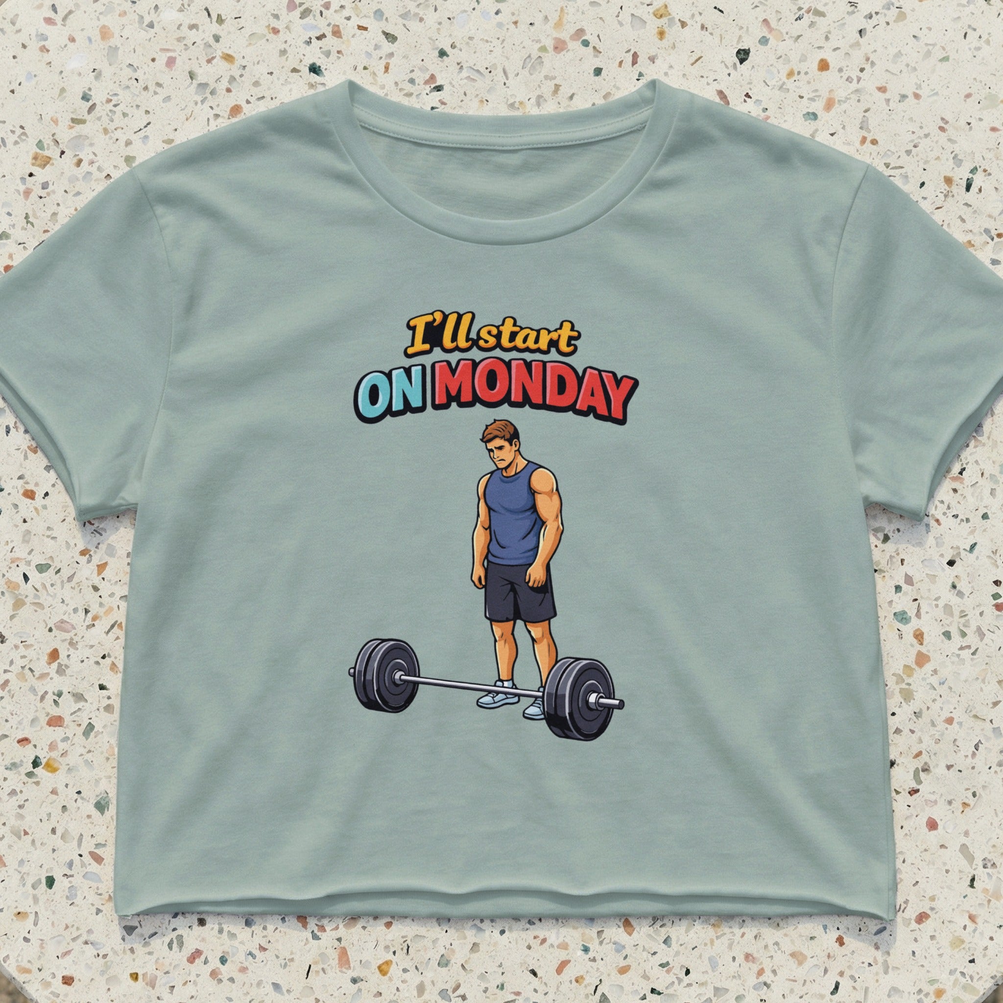 Crop top with man lifting barbell and text "I'll start on Monday".