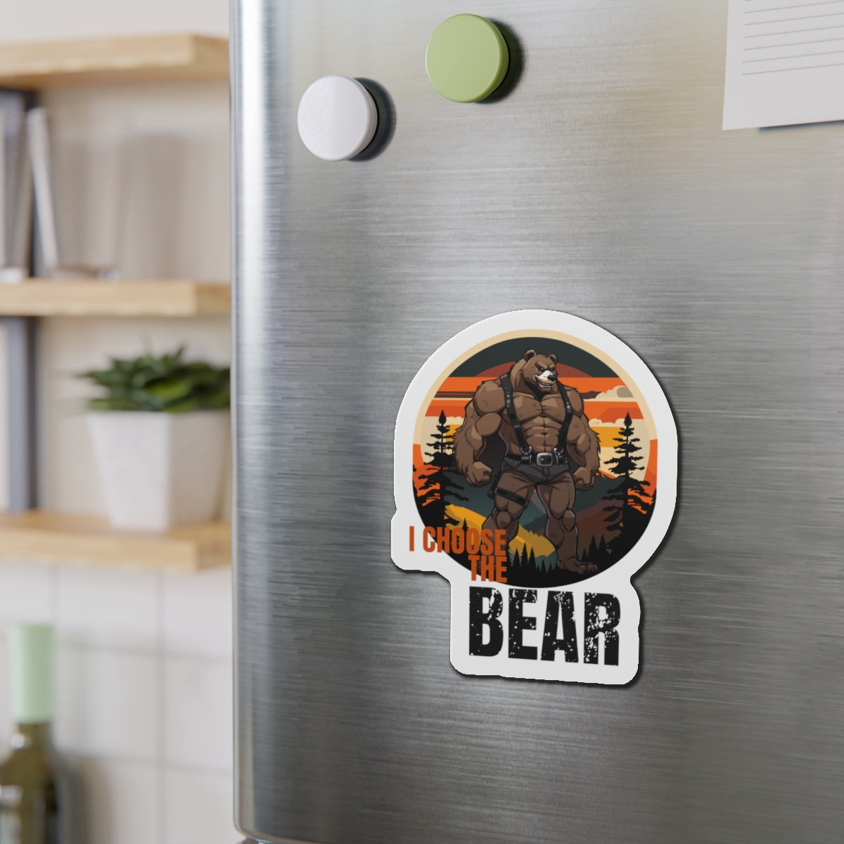 I Choose the Bear Sticker for Fridge or Laptop Use