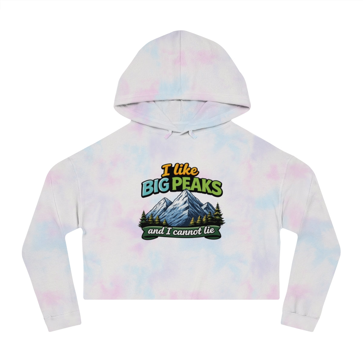 I Like Big Peaks and I Cannot Lie Graphic Hoodie