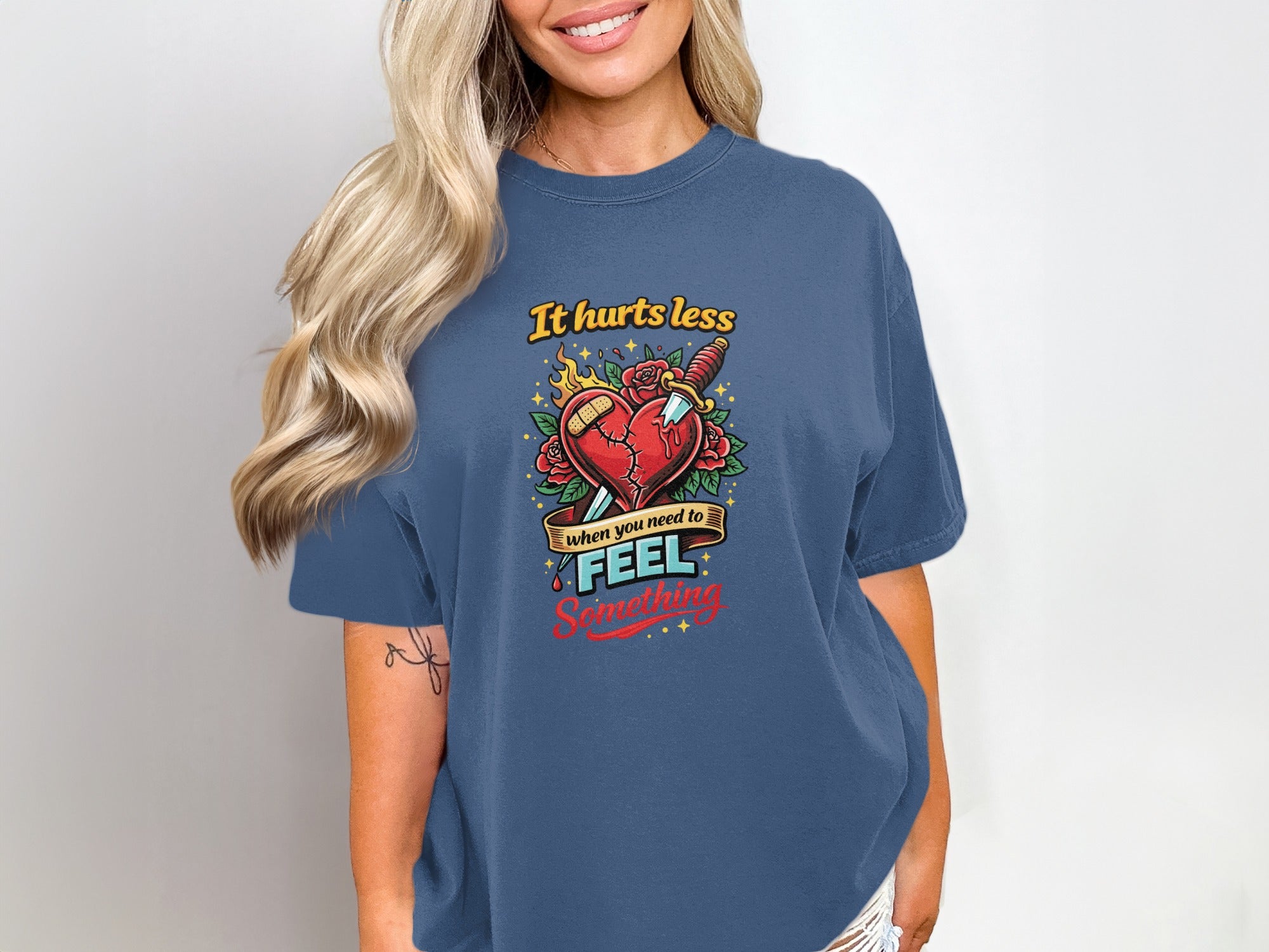 It Hurts Less When You Need to Feel Something T-Shirt