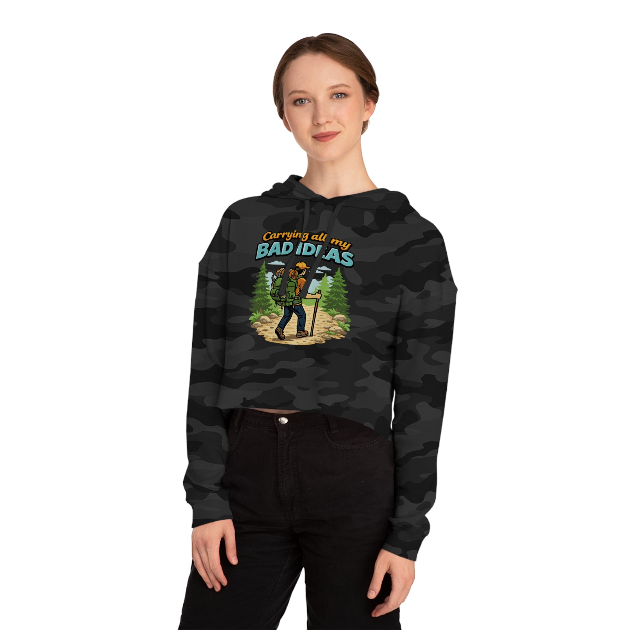 Cropped black camouflage hoodie with hiker graphic and "Carrying all my BAD IDEAS" text.