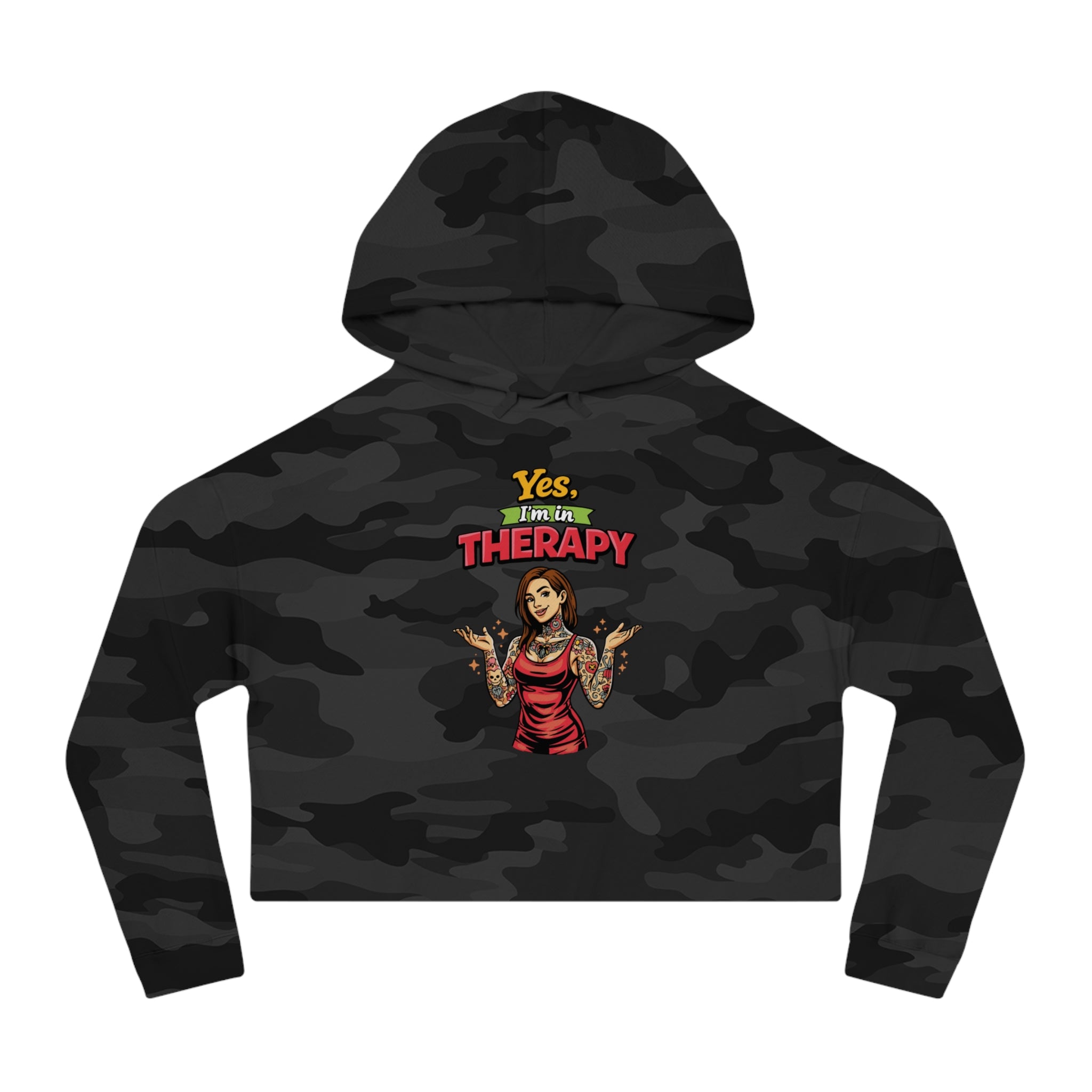 Cropped hoodie with camouflage print and "Yes, I'm in THERAPY" graphic.