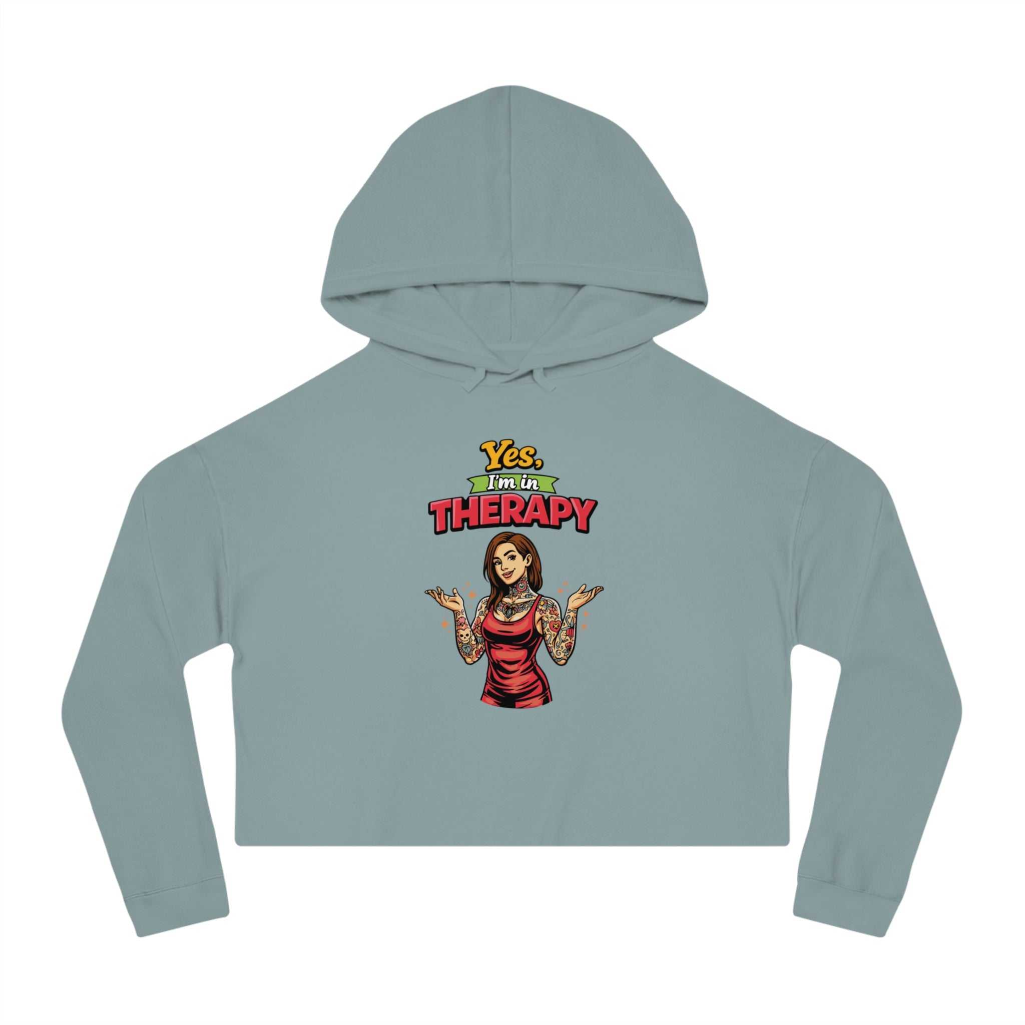 Cropped hoodie with text "Yes, I'm in THERAPY" and a tattooed woman illustration.