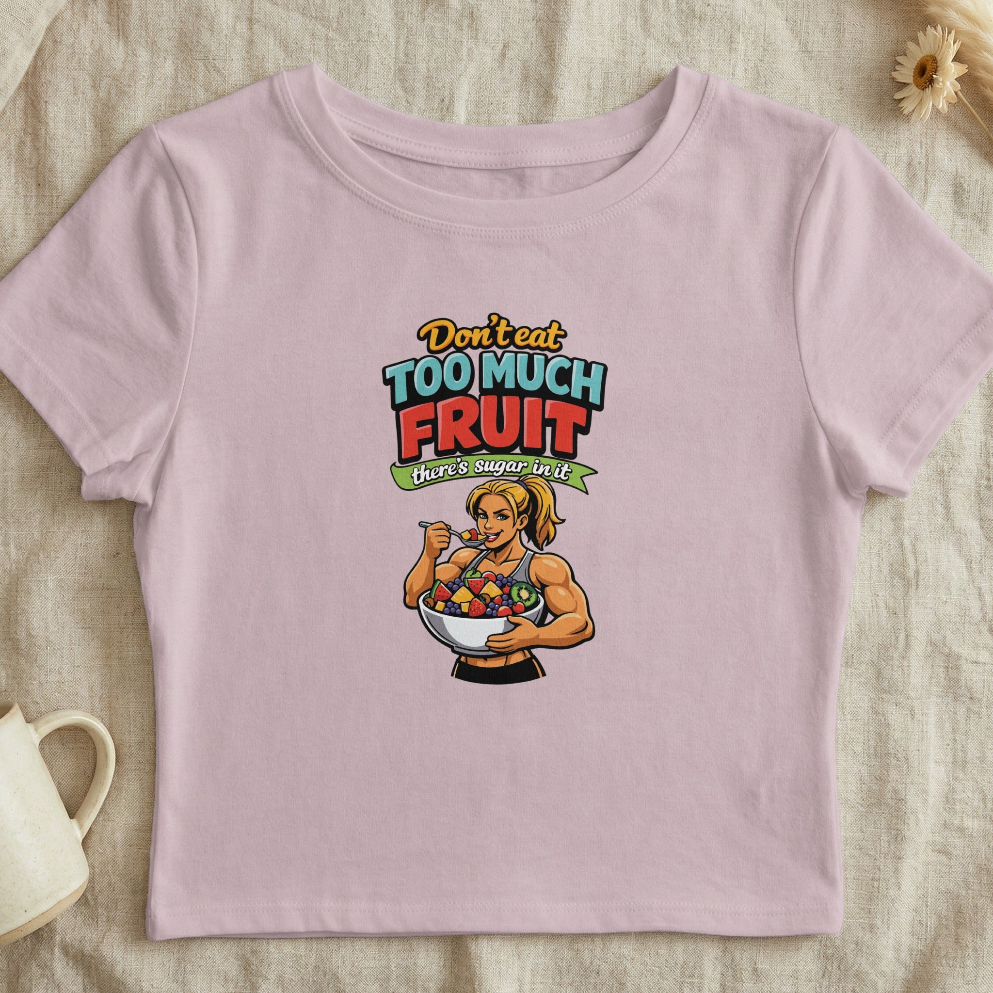 Don't Eat Too Much Fruit Graphic T-Shirt