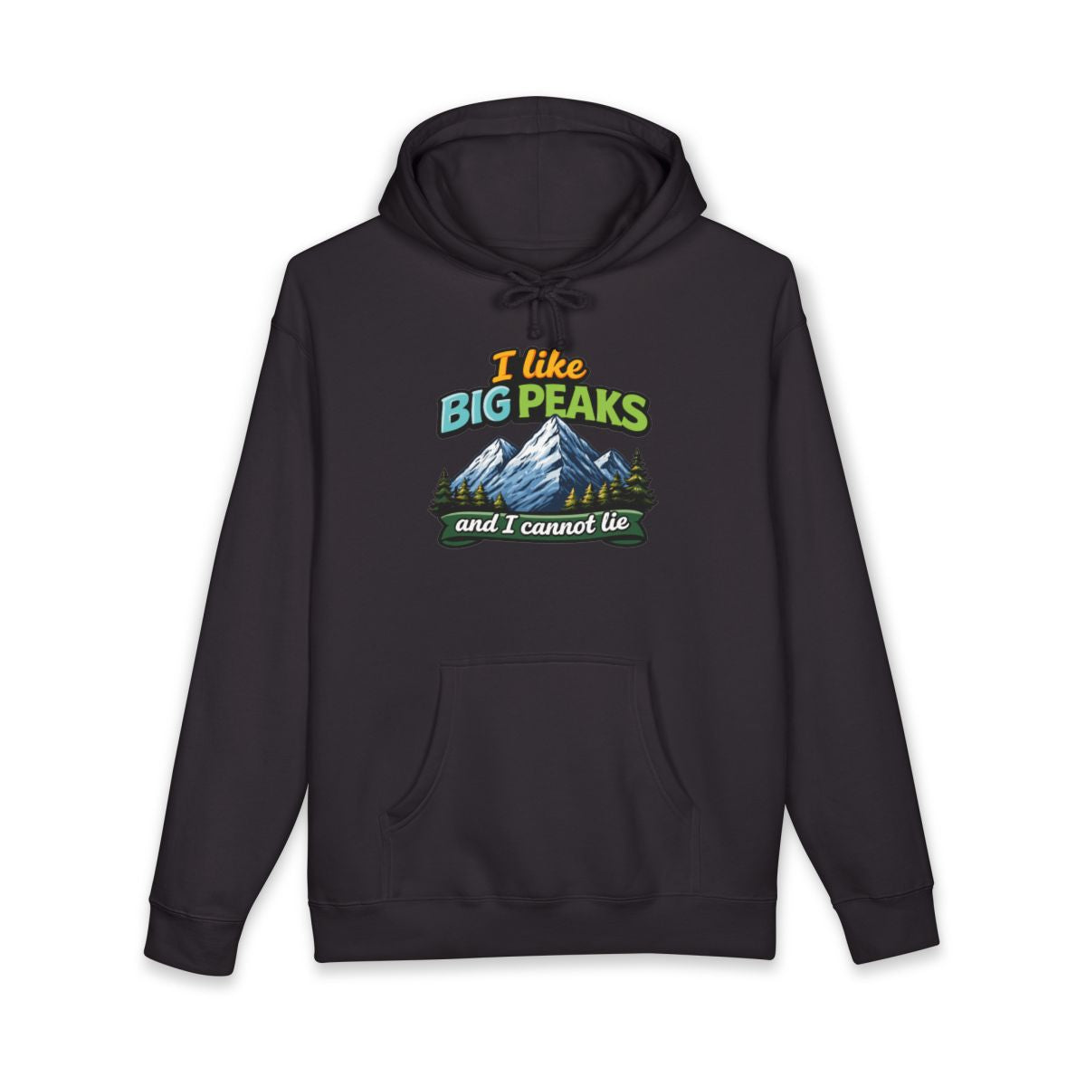 I Like Big Peaks and I Cannot Lie Graphic Hoodie