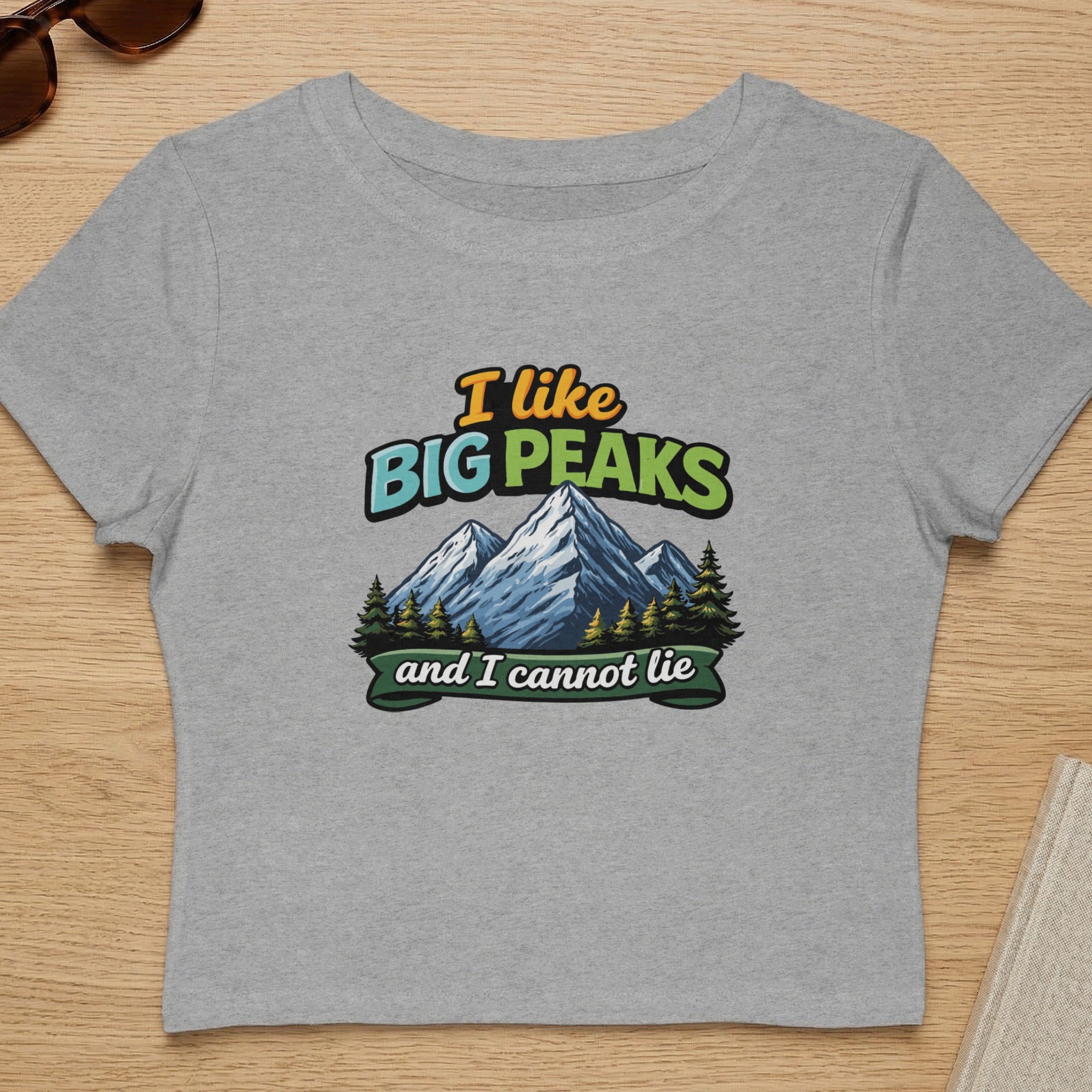 I Like Big Peaks And I Cannot Lie Graphic Shirt