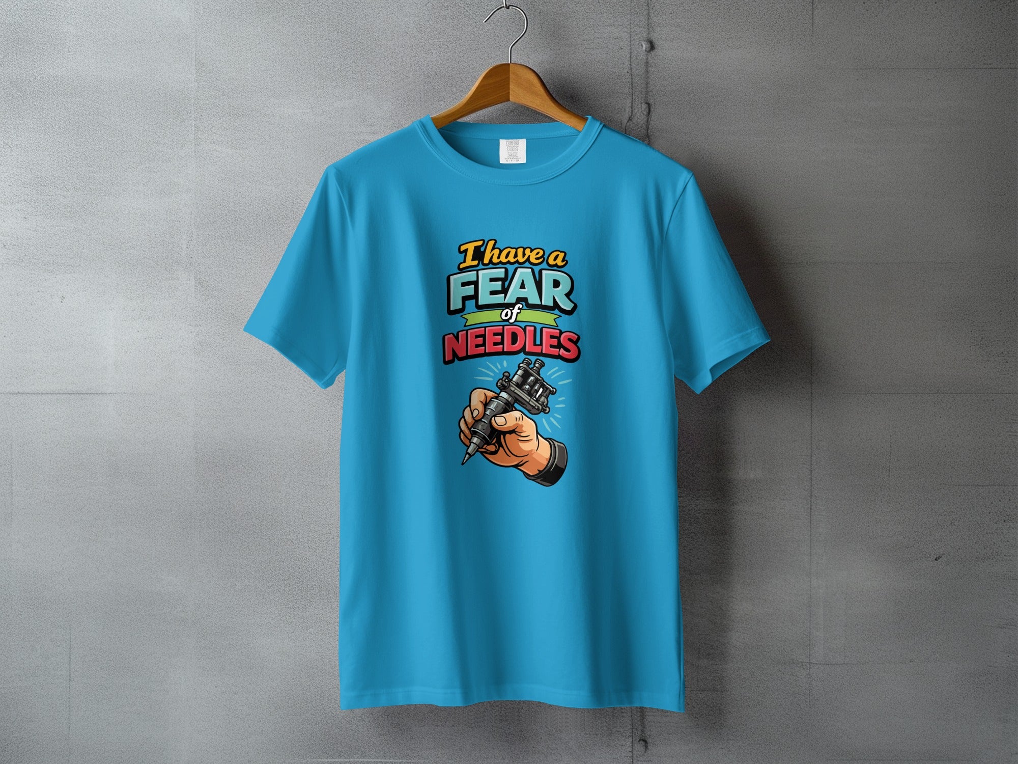 I Have a Fear of Needles Text Graphic T-Shirt
