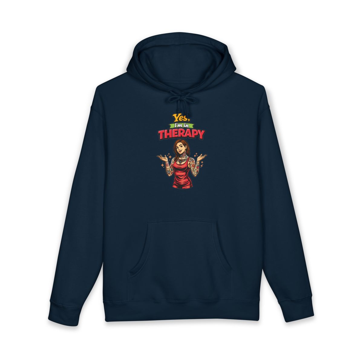 Yes I'm in Therapy Tattooed Woman Hoodie