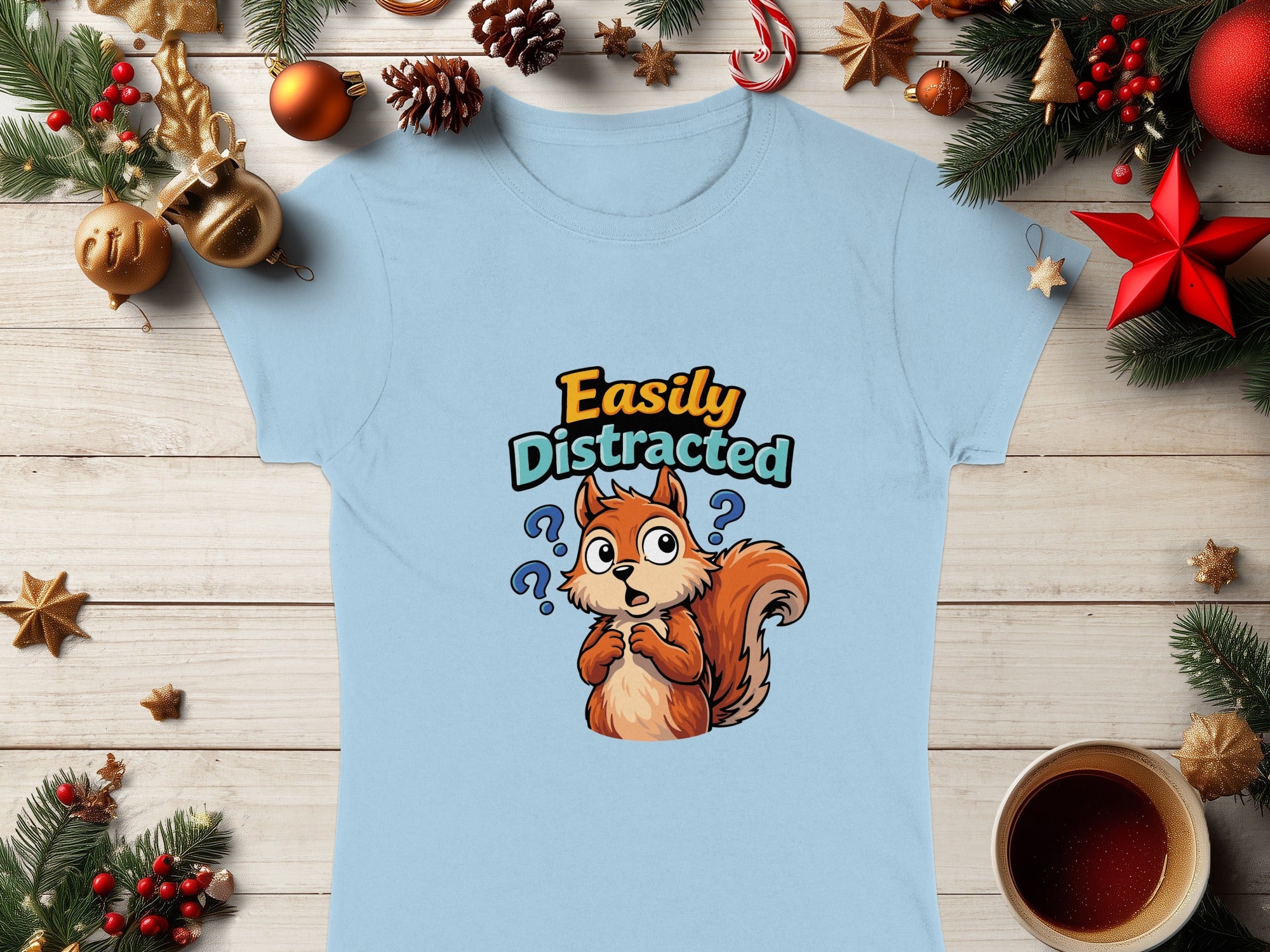 Easily Distracted Cute Squirrel Graphic T-Shirt