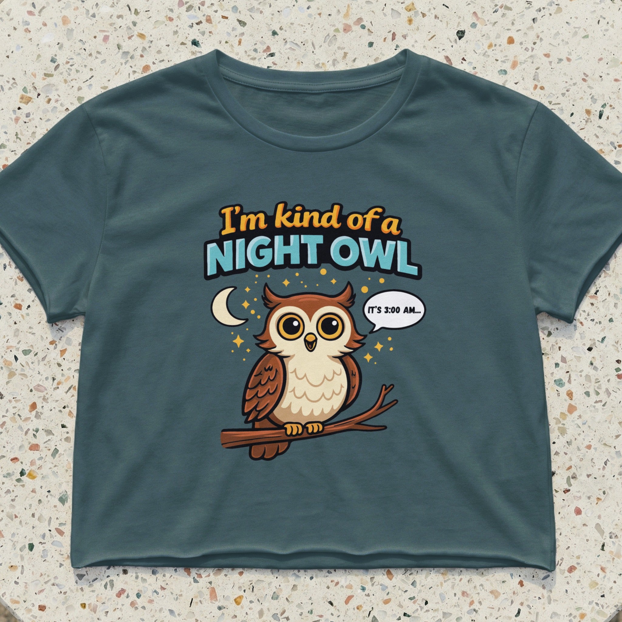 Cropped t-shirt with a cartoon owl saying "I'm kind of a night owl. It's 3:00 AM."