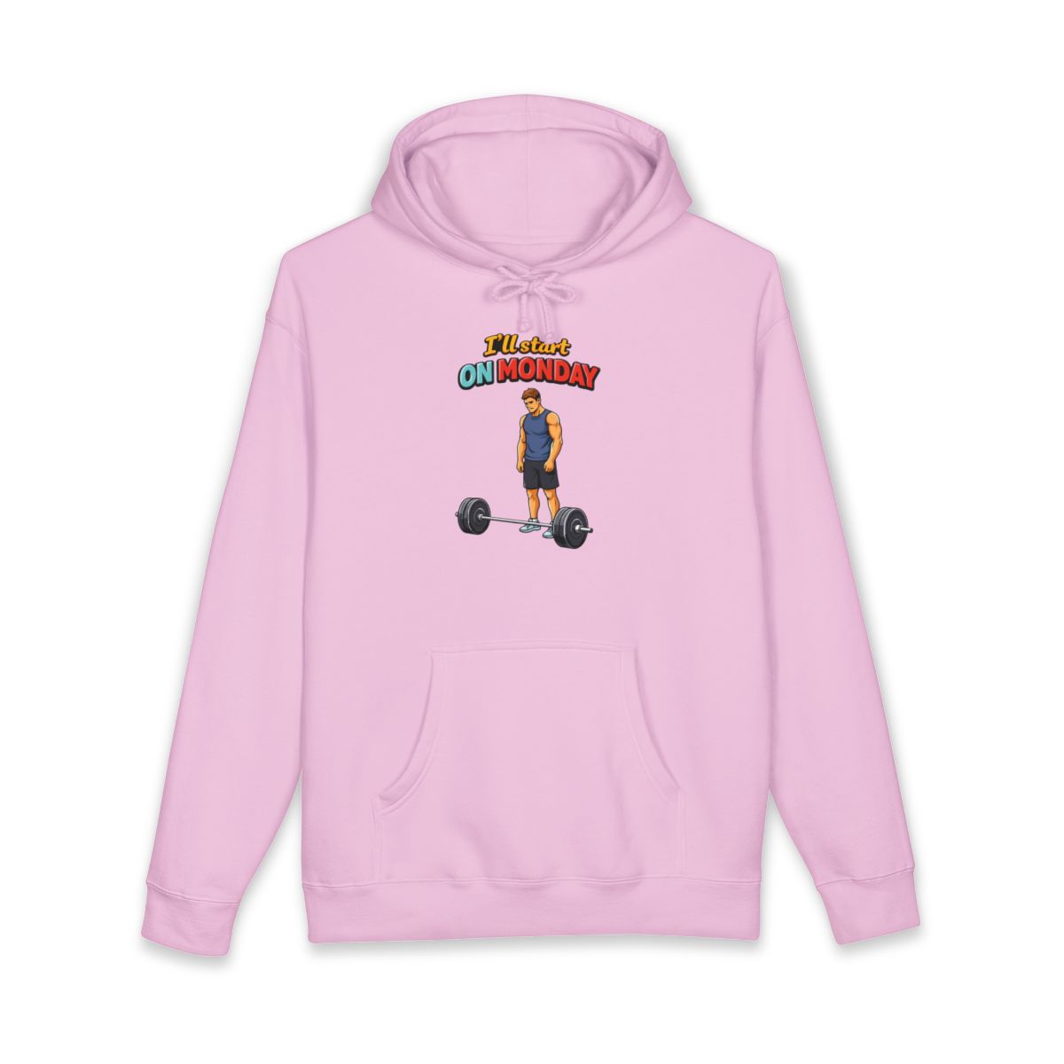 I'll Start On Monday Gym Hoodie Fitness Themed Clothing