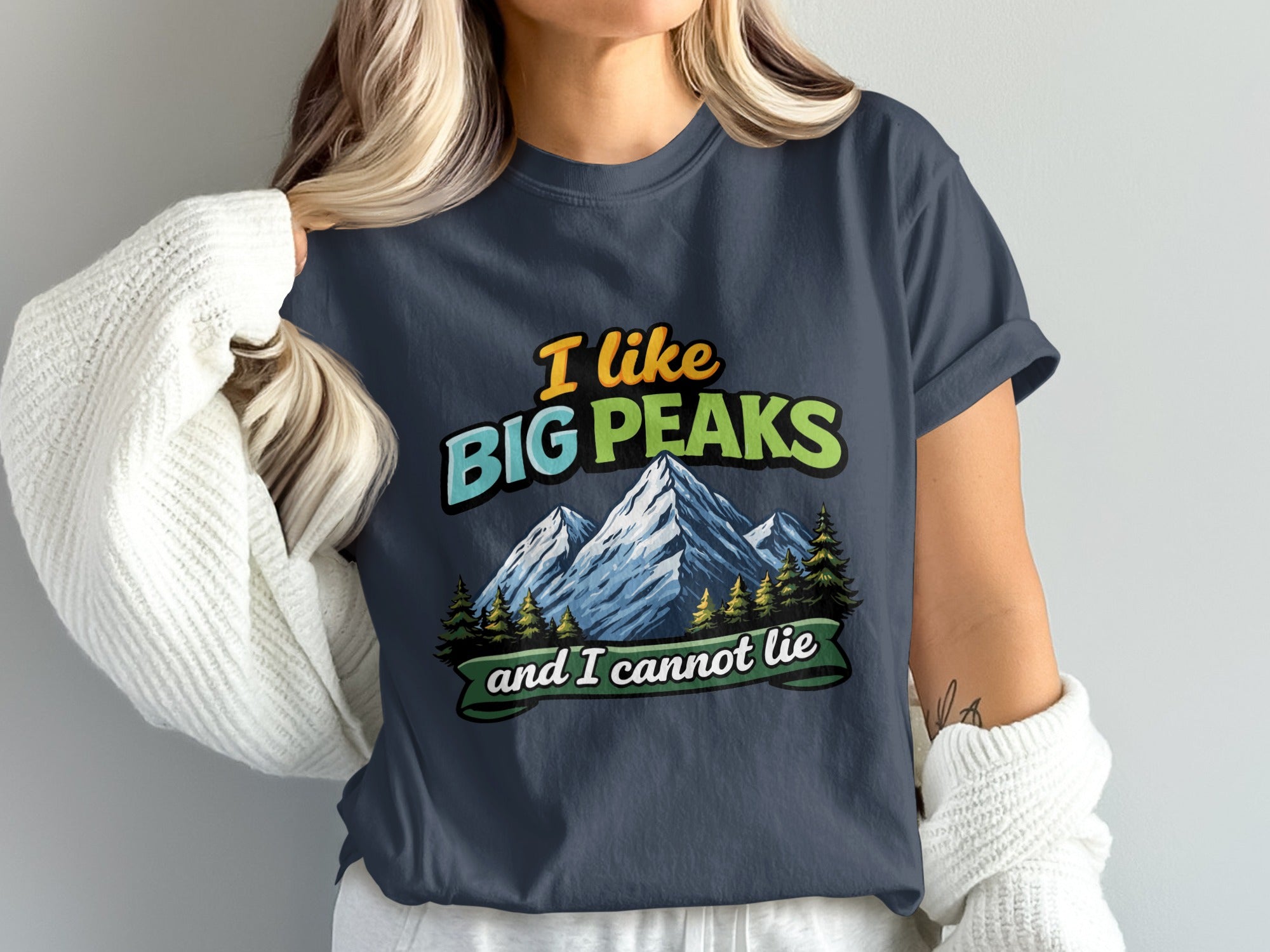 I Like Big Peaks And I Cannot Lie Graphic Shirt