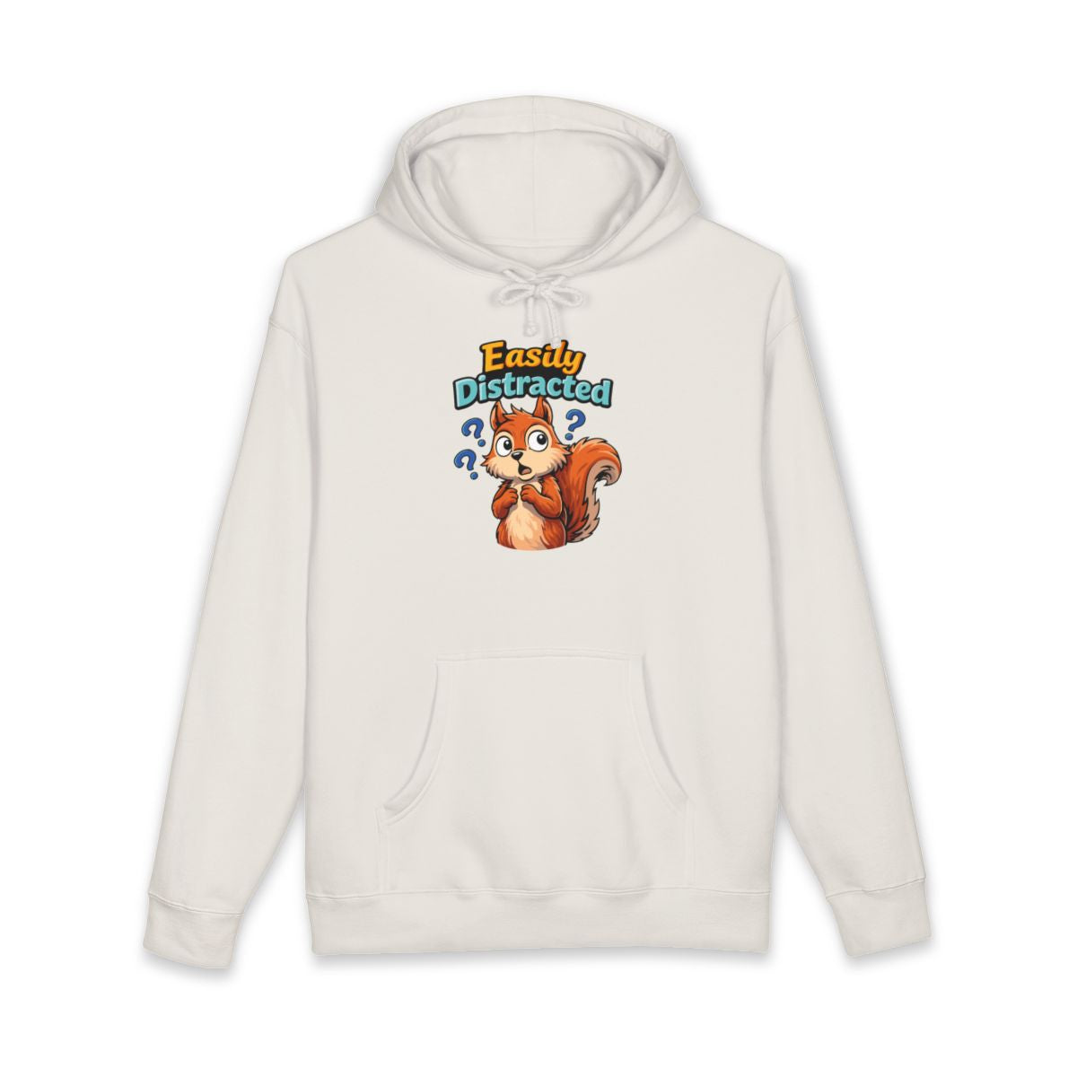 Easily Distracted Cute Squirrel Hoodie Sweatshirt