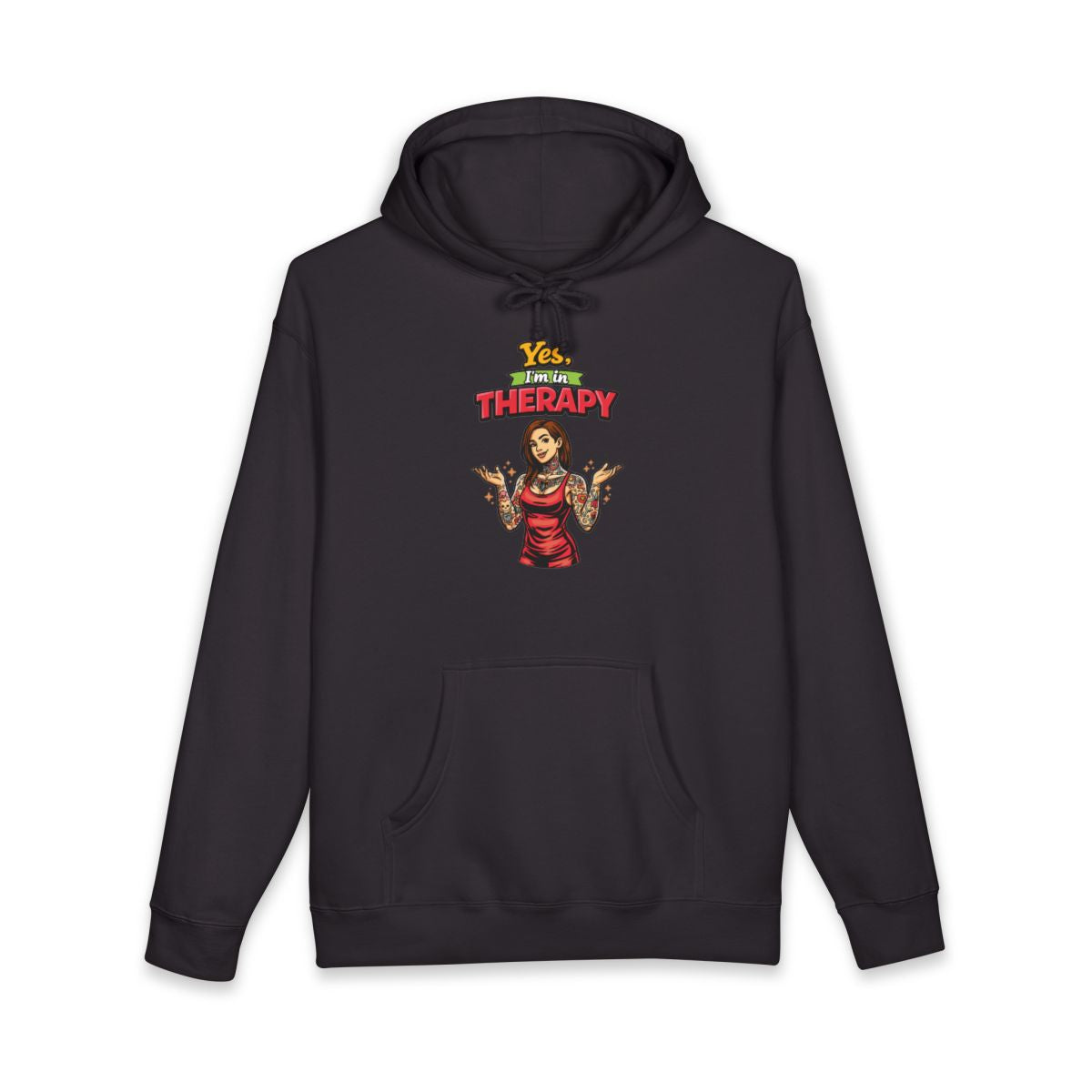 Yes I'm in Therapy Hoodie with Tattooed Woman Design