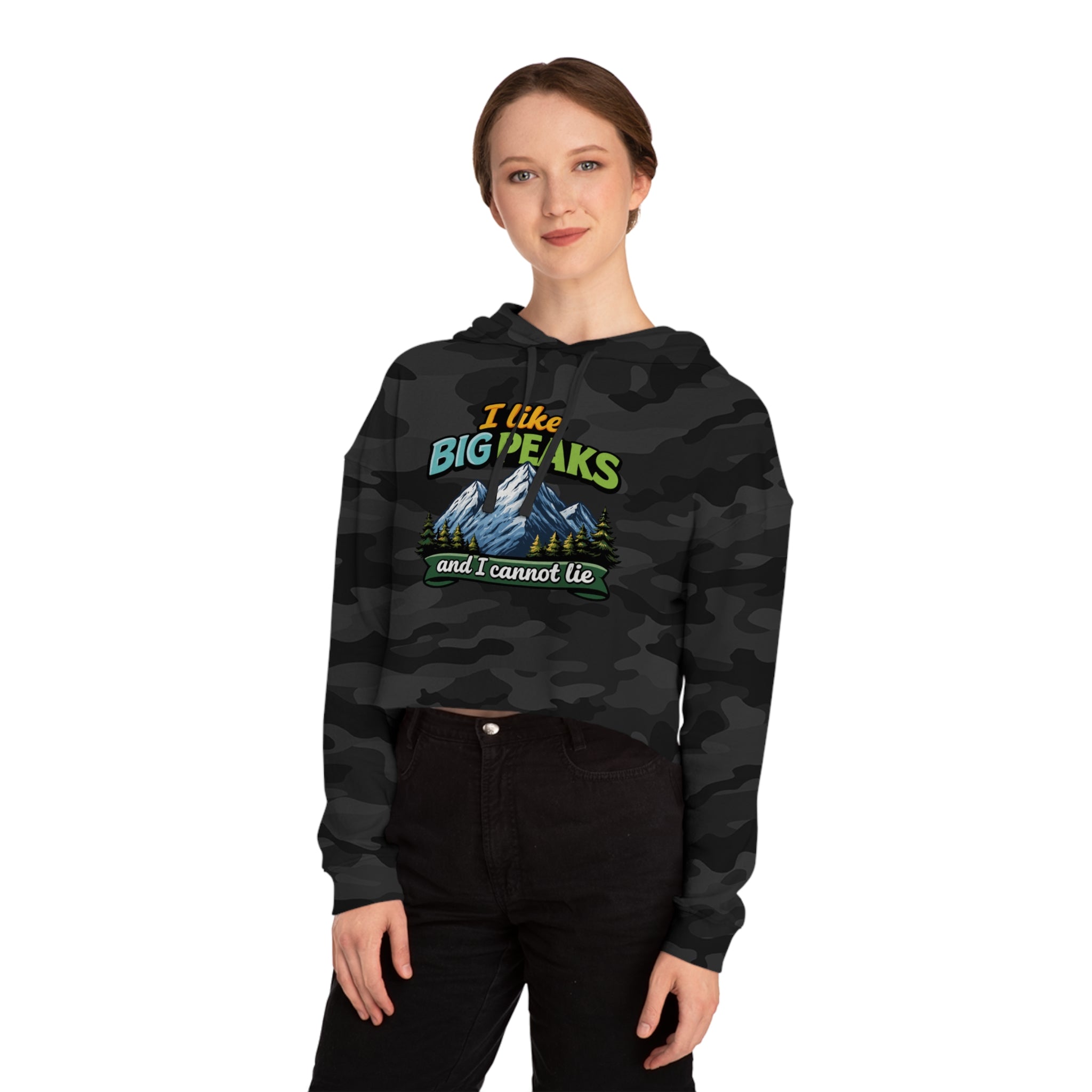 Cropped camouflage hoodie with text "I like BIG PEAKS and I cannot lie" and mountain graphic.