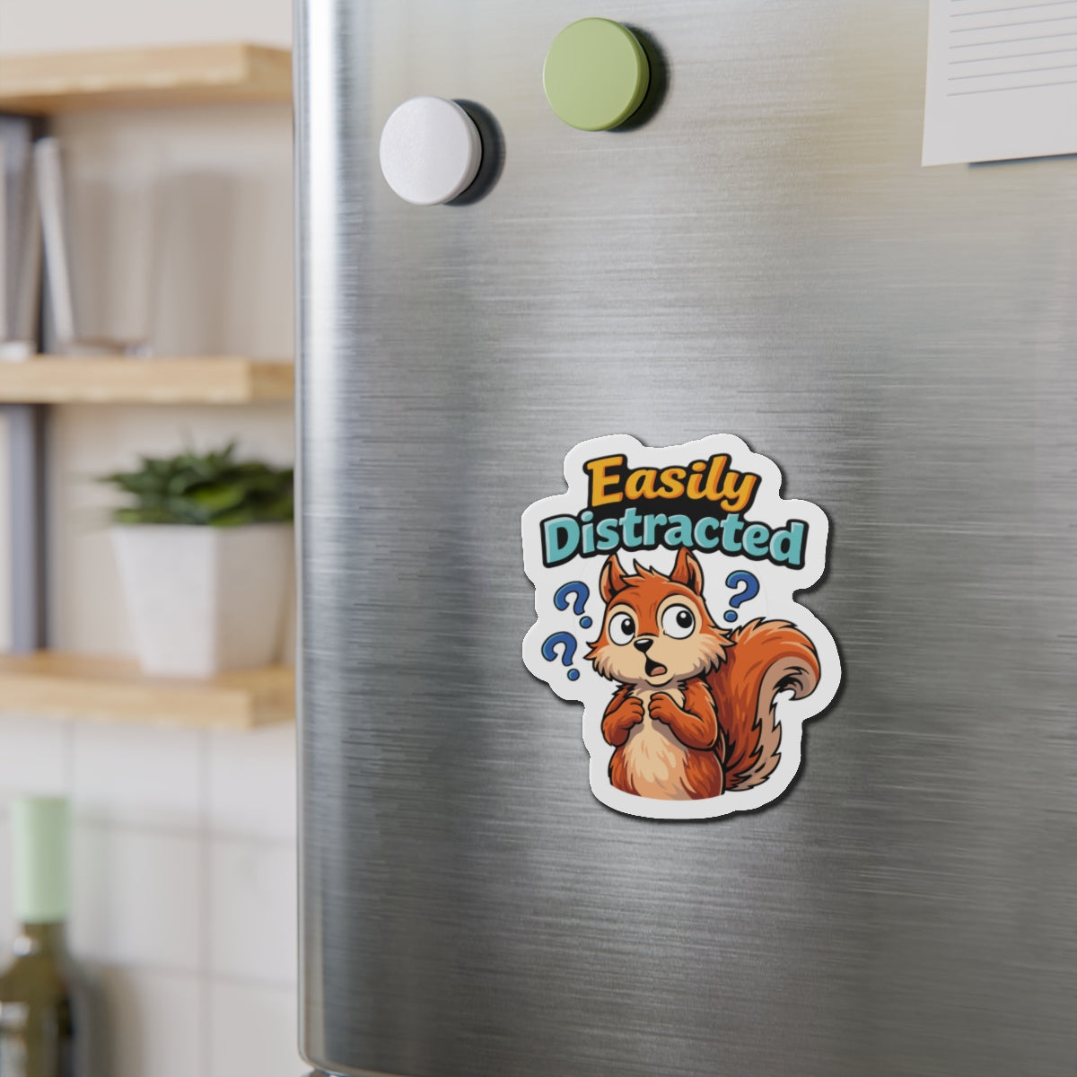 Easily Distracted Squirrel Funny Refrigerator Magnet