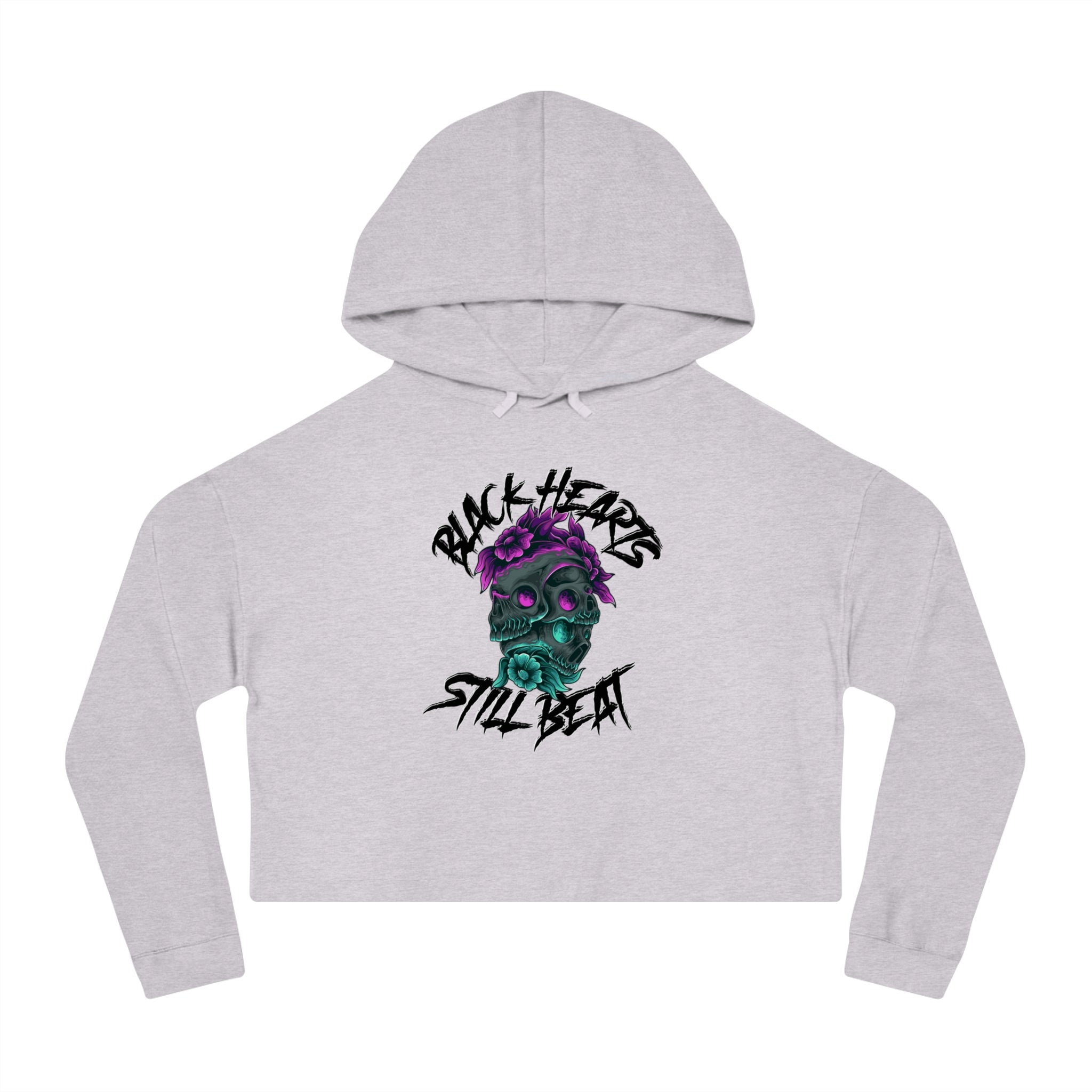Light grey cropped hoodie with "Black Hearts Still Beat" and skull graphic.